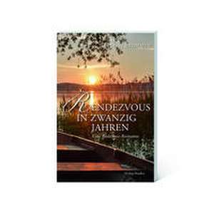 Rendezvous in zwanzig Jahren de Lissy Brommer