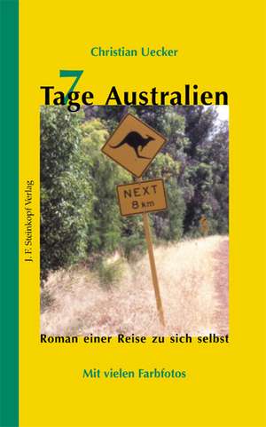 7 Tage Australien de Christian Uecker