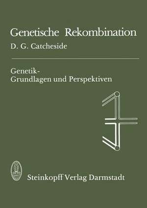 Genetische Rekombination de D. G. Catcheside