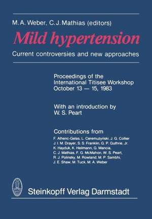 Mild hypertension: Current controversies and new approaches de K. Hayduk