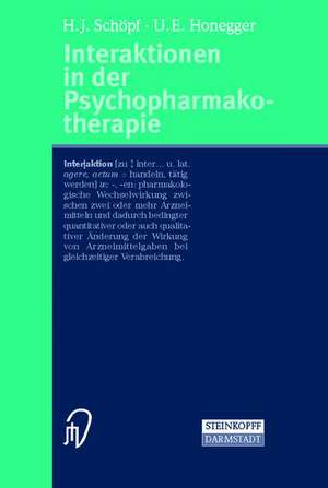 Interaktionen in der Psychopharmakotherapie de J. Schöpf