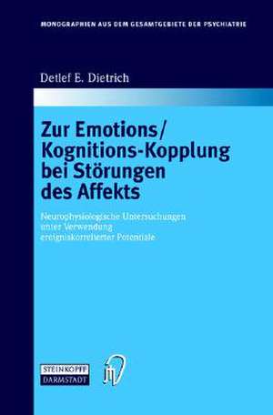 Zur Emotions/Kognitions-Kopplung Bei Starungen Des Affekts