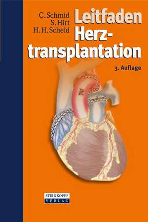 Leitfaden Herztransplantation de Christof Schmid