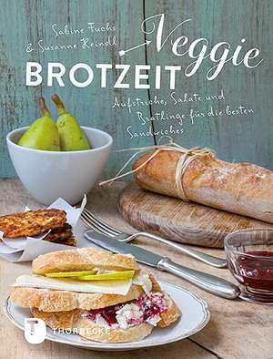 VeggieBrotzeit de Sabine Fuchs