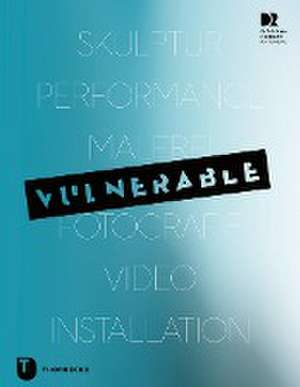 Vulnerable de Christine Bozler-Kießling