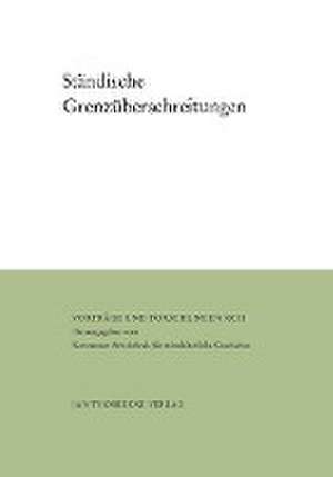 Ständische Grenzüberschreitungen de Christian Hesse