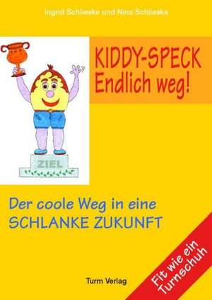 Kiddy-Speck - Endlich weg! de Ingrid Schlieske