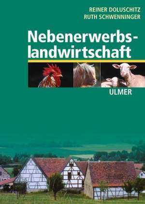 Nebenerwerbslandwirtschaft de Reiner Doluschitz