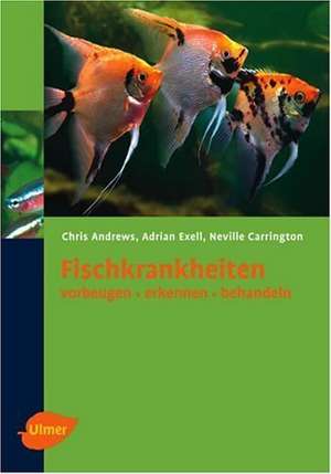 Fischkrankheiten de Chris Andrews