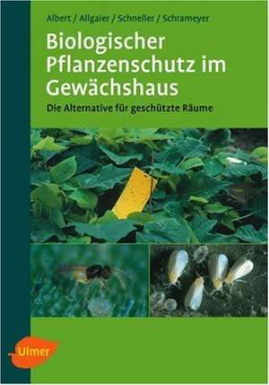 Biologischer Pflanzenschutz im Gewächshaus de Reinhard Albert