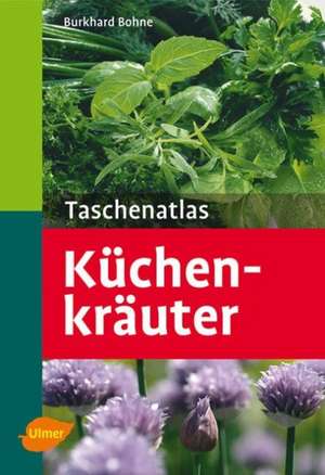 Bohne, B: Taschenatlas Küchenkräuter