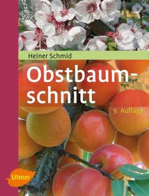 Obstbaumschnitt de Heiner Schmid