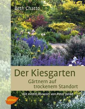 Der Kiesgarten de Beth Chatto