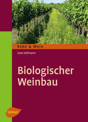 Biologischer Weinbau de Uwe Hofmann