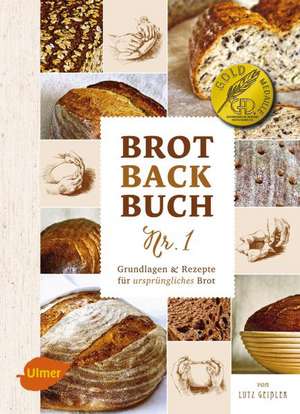 Brotbackbuch Nr. 1 de Lutz Geißler
