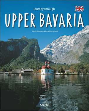 Journey Through Upper Bavaria: Rangordnung Und Idoneitat in Hofischen Gesellschaften Des Spaten Mittelalters de Ernst-Otto Luthardt