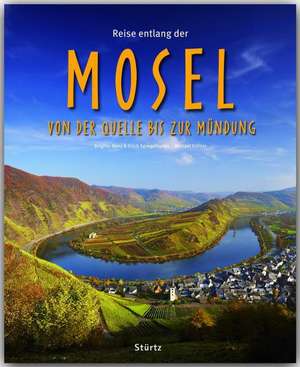 Reise entlang der Mosel von der Quelle bis zur Mündung de Michael Kühler