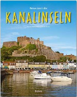 Reise durch die Kanalinseln - Jersey . Guernsey . Alderney de Christian Nowak