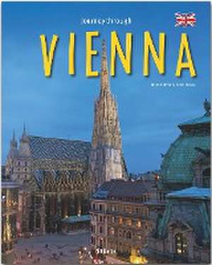 Journey through Vienna - Reise durch Wien de Dodo Kresse