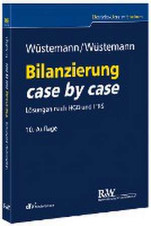 Bilanzierung case by case de Jens Wüstemann