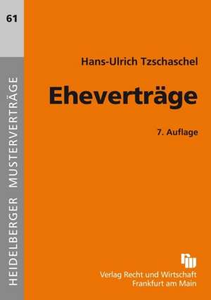 Eheverträge de Hans-Ulrich Tzschaschel