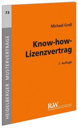 Know-how-Lizenzvertrag de Michael Groß