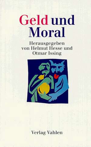 Geld und Moral de Helmut Hesse