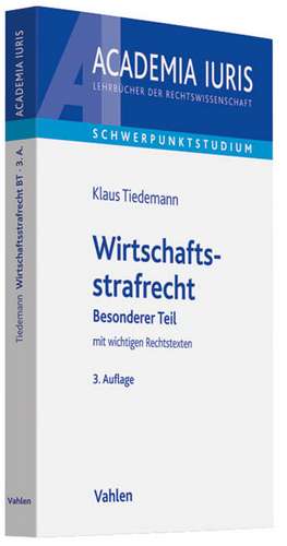 Wirtschaftsstrafrecht de Klaus Tiedemann