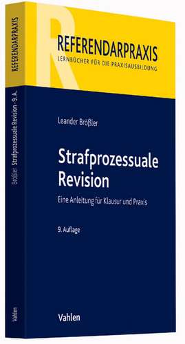 Strafprozessuale Revision de Leander Brößler