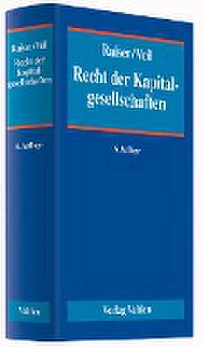 Recht der Kapitalgesellschaften de Thomas Raiser