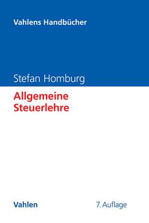 Allgemeine Steuerlehre de Stefan Homburg