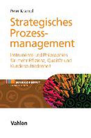 Strategisches Prozessmanagement de Peter Krampf