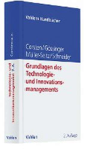 Grundlagen des Technologie- und Innovationsmanagements de Hans Corsten