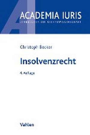 Insolvenzrecht de Christoph Becker