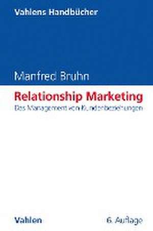 Relationship Marketing de Manfred Bruhn