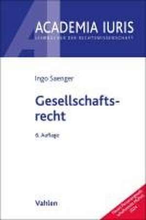 Gesellschaftsrecht de Ingo Saenger