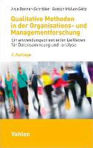 Qualitative Methoden in der Organisations- und Managementforschung de Anja Danner-Schröder