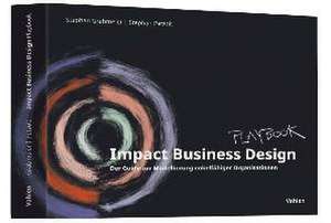 Impact Business Design de Stephan Grabmeier