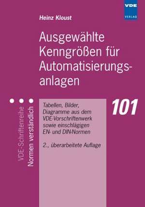 Ausgewählte Kenngrößen für Automatisierungsanlagen de H. Kloust