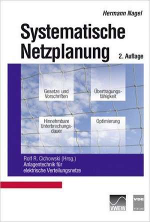 Systematische Netzplanung de Hermann Nagel