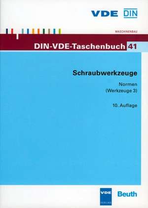 Schraubwerkzeuge de DIN Deutsches Insitut f. Normung e. V.