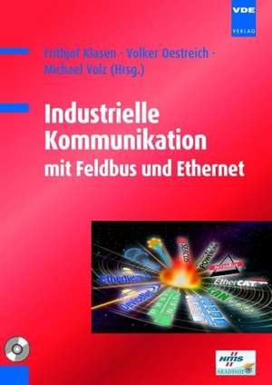 Industrielle Kommunikation mit Feldbus und Ethernet de F. Klasen