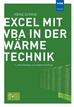 Excel mit VBA in der Wärmetechnik de Heinz Schmid