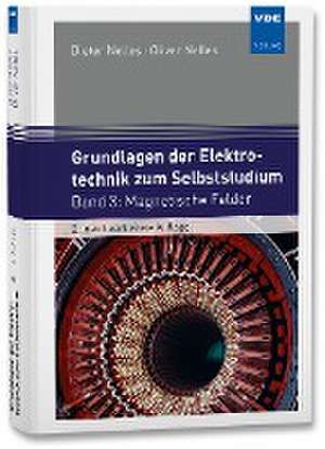 Grundlagen der Elektrotechnik zum Selbststudium de Dieter Nelles