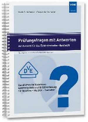 Prüfungsfragen mit Antworten zur Auswahl für das Elektrotechniker-Handwerk de Alexander Scherer