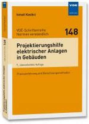 Projektierungshilfe elektrischer Anlagen in Gebäuden de Ismail Kasikci