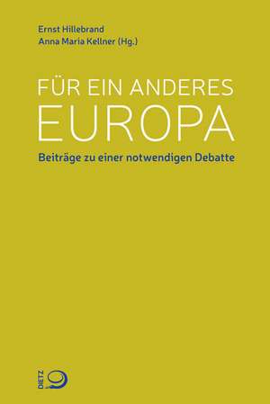 Für ein anderes Europa de Ernst Hillebrand