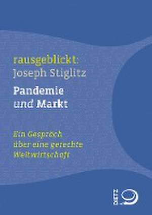 Pandemie und Markt de Joseph Stiglitz