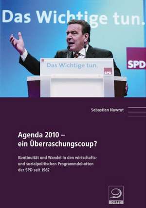 Agenda 2010 - ein Überraschungscoup? de Sebastian Nawrat