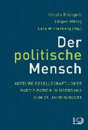 Der politische Mensch de Ursula Bitzegeio